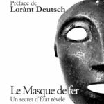 Couverture du livre "Le Masque de fer, un secret d'État révélé" par Christophe Roustan Delatour